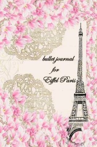 Cover of bullet journal for Eiffel Paris