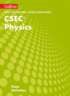 Cover of CSEC Physics Multiple Choice Practice