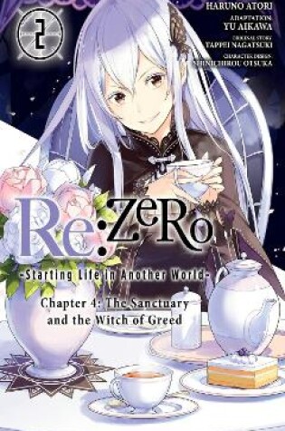 Cover of Re:ZERO -Starting Life in Another World-, Chapter 4: The Sanctuary and the Witch of Greed, Vol. 2