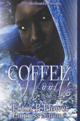 Cover of Coffee in the Woods