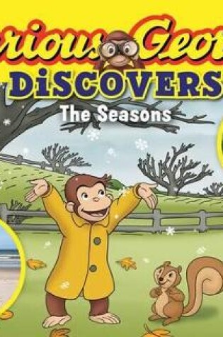 Cover of Curious George Discovers The Seasons