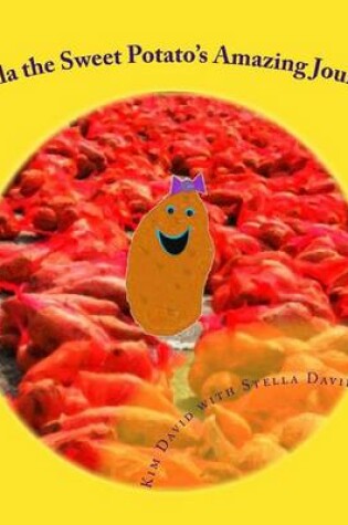 Cover of Stella the Sweet Potato's Amazing Journey