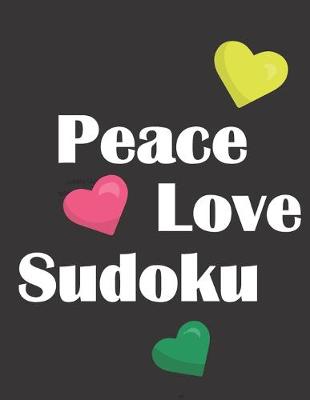 Book cover for Peace Love Sudoku