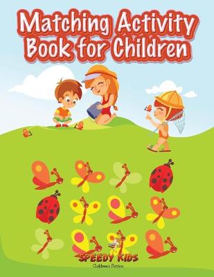 Book cover for Matching Activity Book for Children