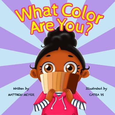 Book cover for What Color Are You