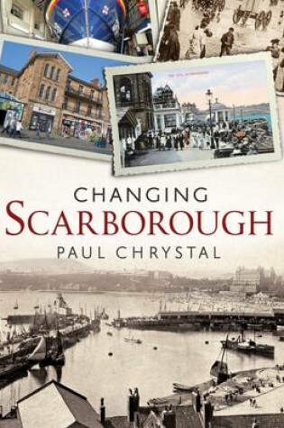 Cover of Changing Scarborough