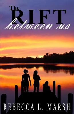 Book cover for The Rift Between Us