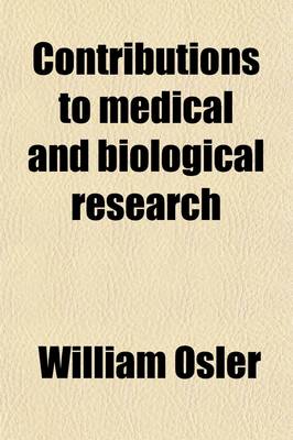 Book cover for Contributions to Medical and Biological Research (Volume 1)