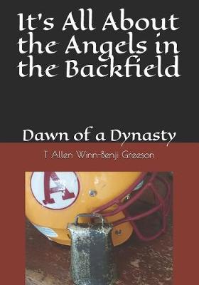 Book cover for It's All About the Angels in the Backfield