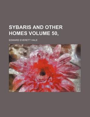 Book cover for Sybaris and Other Homes Volume 50,