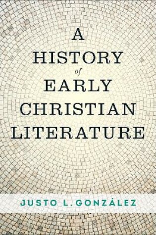 Cover of A History of Early Christian Literature