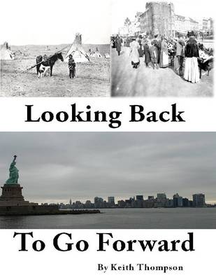 Book cover for Looking Back to Go Forward