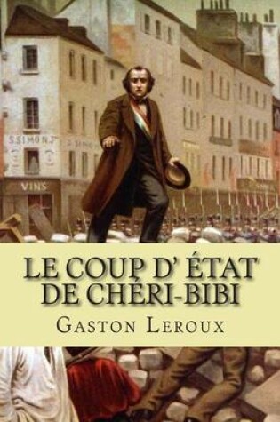 Cover of Le coup d' etat de Cheri-Bibi