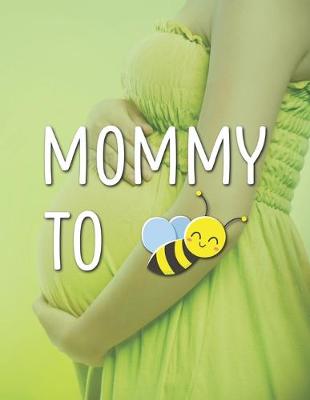 Book cover for Mommy To