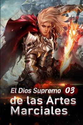 Cover of El Dios Supremo de las Artes Marciales 3