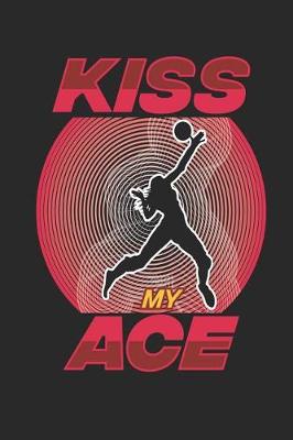 Book cover for Kiss My Ace