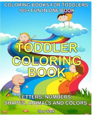 Book cover for Coloring Book For Toddler