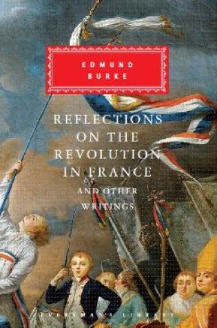 Cover of Reflections on The Revolution in France And Other Writings