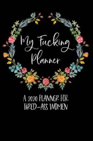 Cover of My Fucking Planner