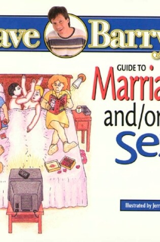 Cover of Dave Barry's Guide To Marriage And/Or Sex