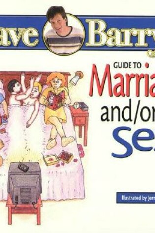 Cover of Dave Barry's Guide To Marriage And/Or Sex