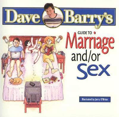 Book cover for Dave Barry's Guide To Marriage And/Or Sex