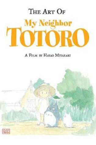 Cover of The Art of My Neighbor Totoro