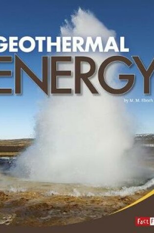 Cover of Geothermal Energy (Energy Revolution)