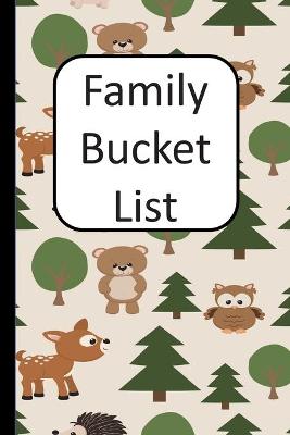Book cover for Family Bucket List