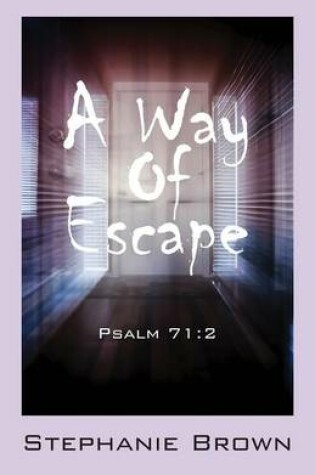 Cover of A Way Of Escape