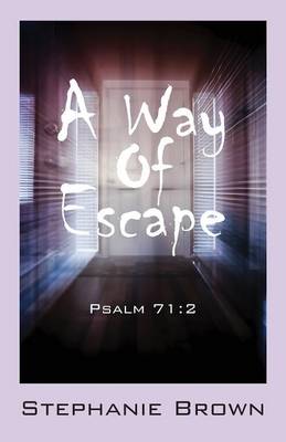 Book cover for A Way Of Escape