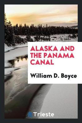 Book cover for Alaska and the Panama Canal