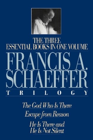 Cover of A Francis A. Schaeffer Trilogy