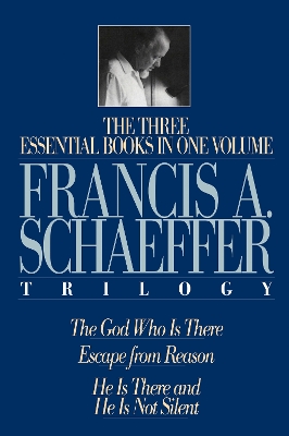 Book cover for A Francis A. Schaeffer Trilogy