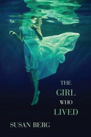 Cover of The Girl Who Lived