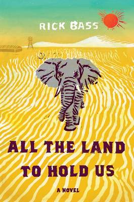 Book cover for All the Land to Hold Us