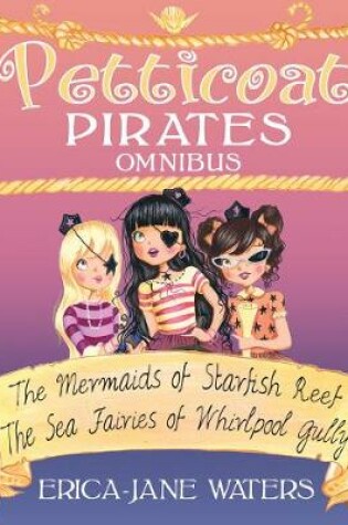 Cover of Petticoat Pirates Omnibus