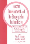 Book cover for Teacher Development and the Struggle for Authenticity