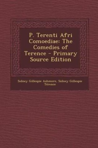 Cover of P. Terenti Afri Comoediae