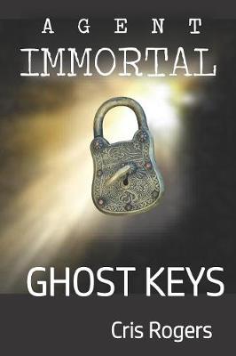 Cover of Agent Immortal - Ghost Keys