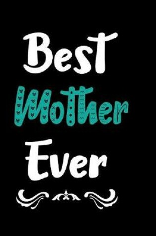 Cover of Best Mother Ever