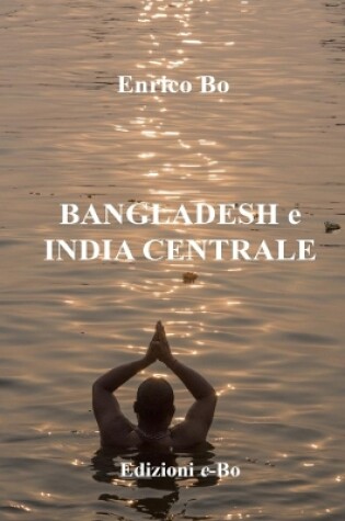 Cover of Bangladesh e India centrale