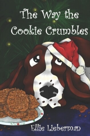 Cover of The Way the Cookie Crumbles