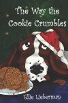 Book cover for The Way the Cookie Crumbles