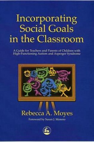 Cover of Incorporating Social Goals in the Classroom