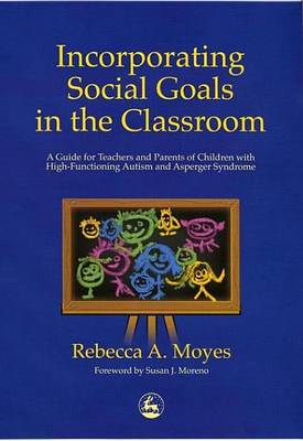 Book cover for Incorporating Social Goals in the Classroom