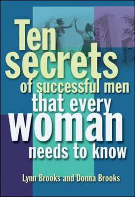 Book cover for Ten Secrets of Successful Men That Women Want to Know