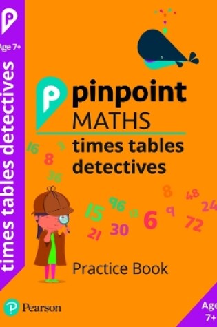 Cover of Pinpoint Maths Times Tables Detectives Year 3