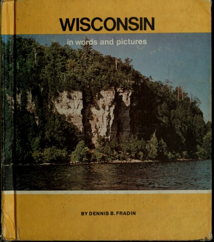 Book cover for Wisconsin in Words and Pictures