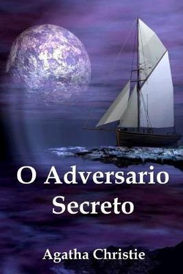 Book cover for O Adversario Secreto